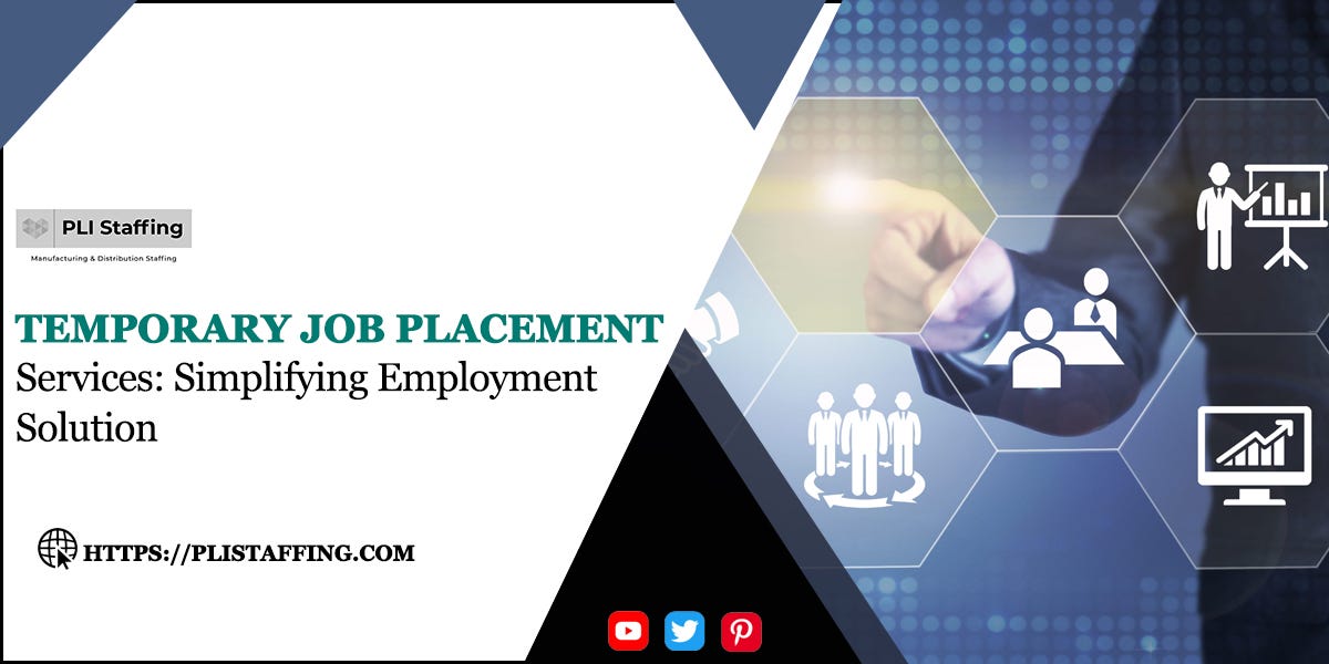 Temporary Job Placement Services Simplifying Employment Solution by