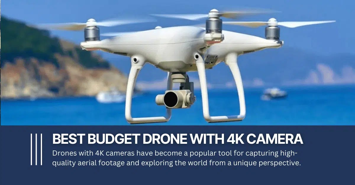 Best budget Drone with a 4K camera - InnovateX - Medium