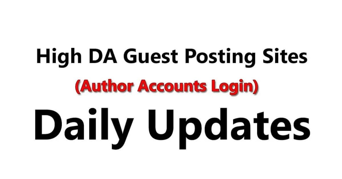 200+ Free Guest Posting Sites with Author Accounts 2025 Sorted Firms