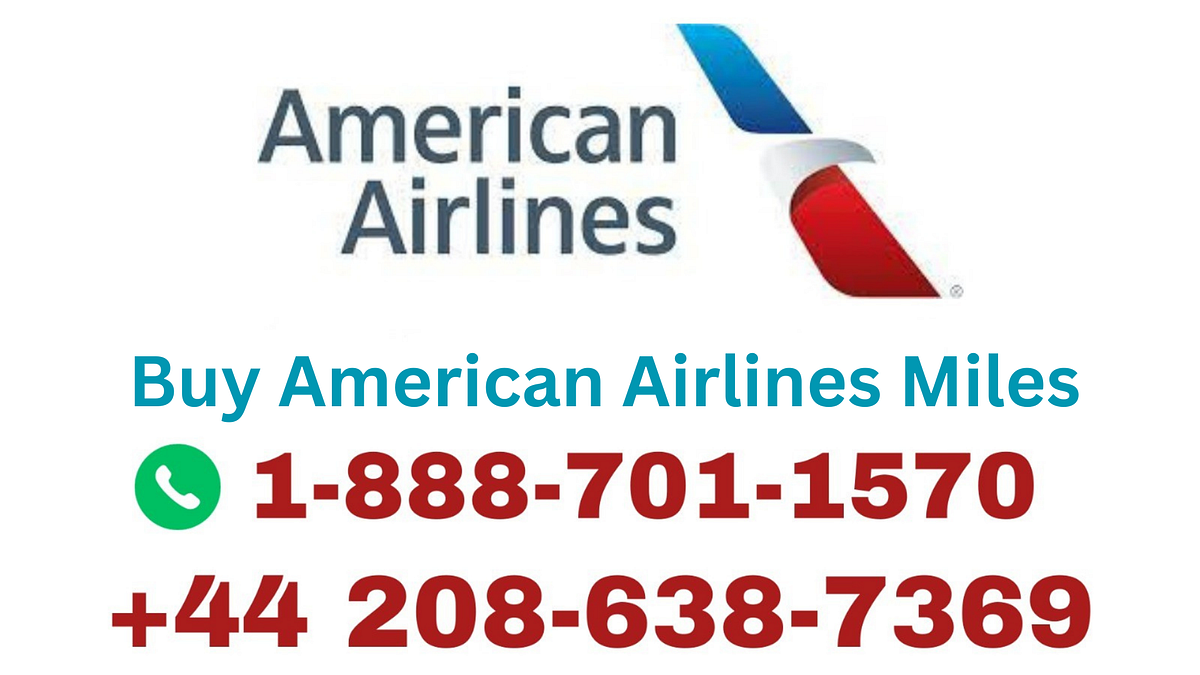 How do i buy american airlines miles 18887011570 by Veradavid