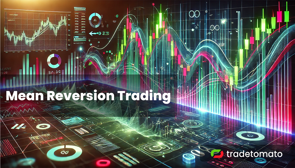Mean Reversion Trading. How Traders Capitalize on Price… by