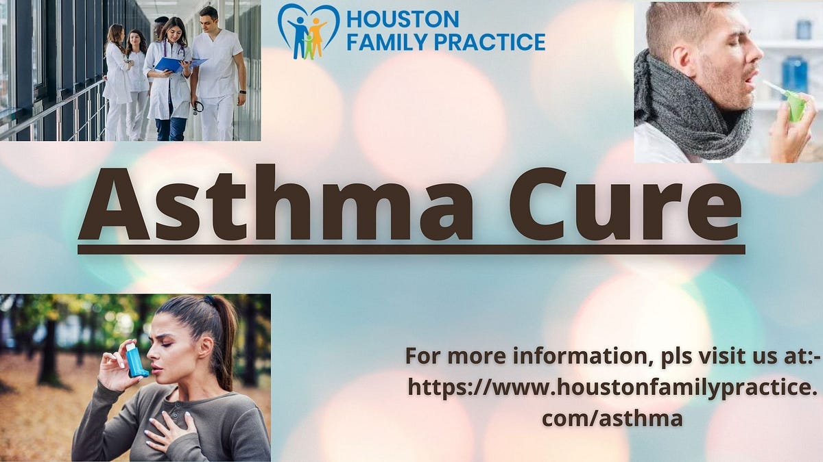 Asthma Cure 3 Steps to Better Asthma Control by Houston Family