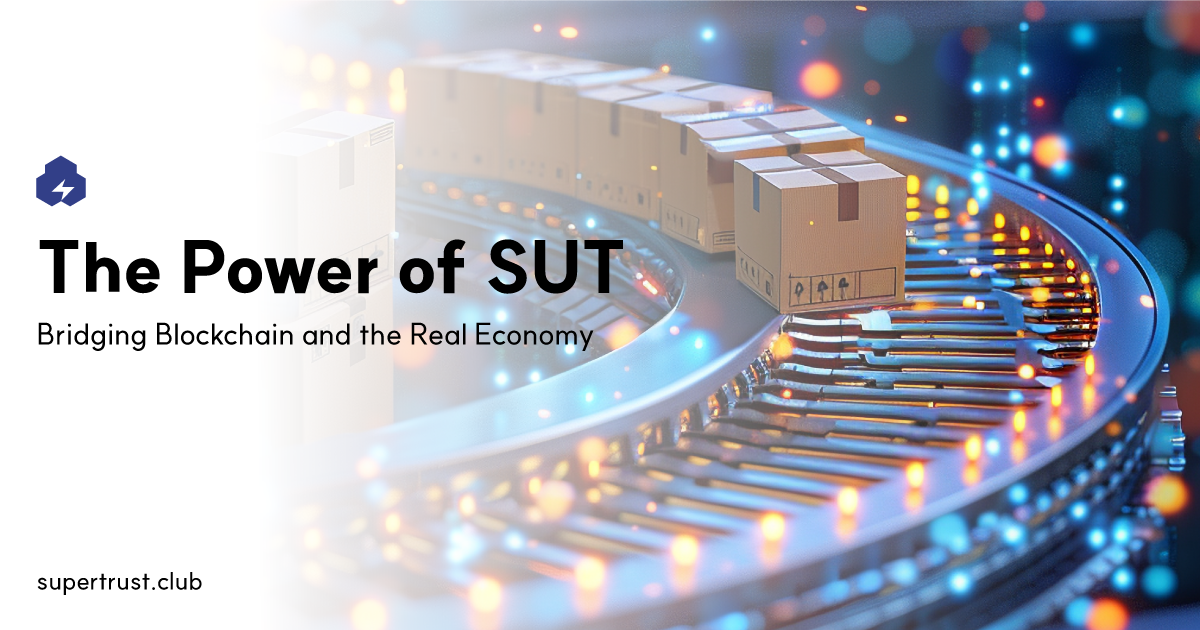 The Power of SUT: Bridging Blockchain and the Real Economy
