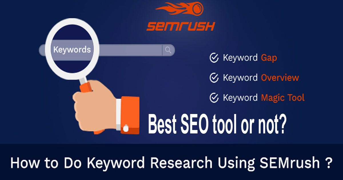 Using Semrush For SEO Keyword Research Reference: Semrush Best Tool For SEO And Keyword Research By Appistation