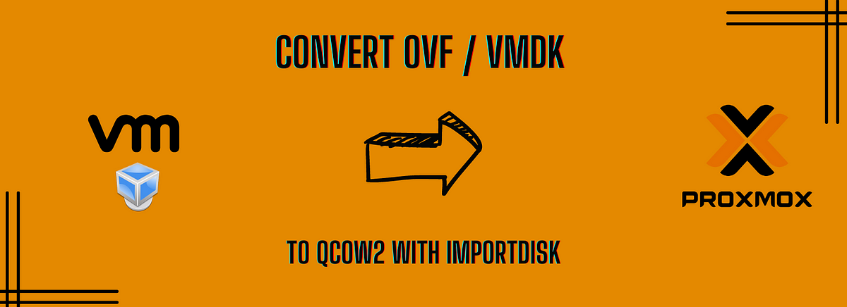 Import vmdk Virtual Disk from OVF into ProxMox | by Locked Dorr Security |  Medium