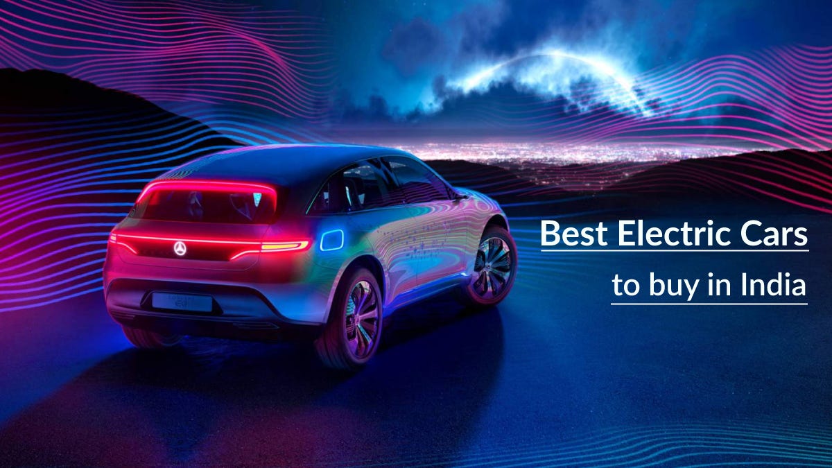 3 Best Electric Vehicles in India Chirag Bedi Medium