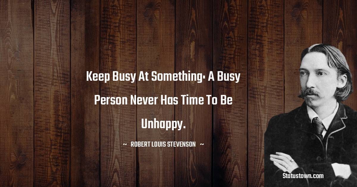 “Keeping myself busy” 在英文里表达的是一种积极的个人状态