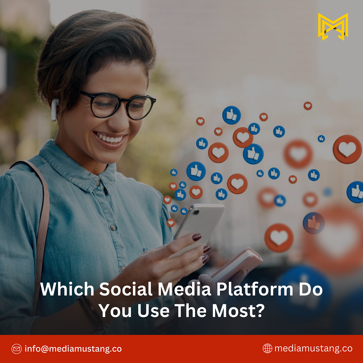 Which Social Media Platform Do You Use The Most? Mediamustang Medium