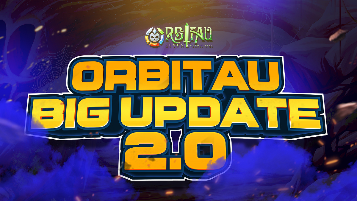 ORBITAU 2.0 IS NOW OPEN. Hi Orbifam, | by OrbitauOfficial | Medium