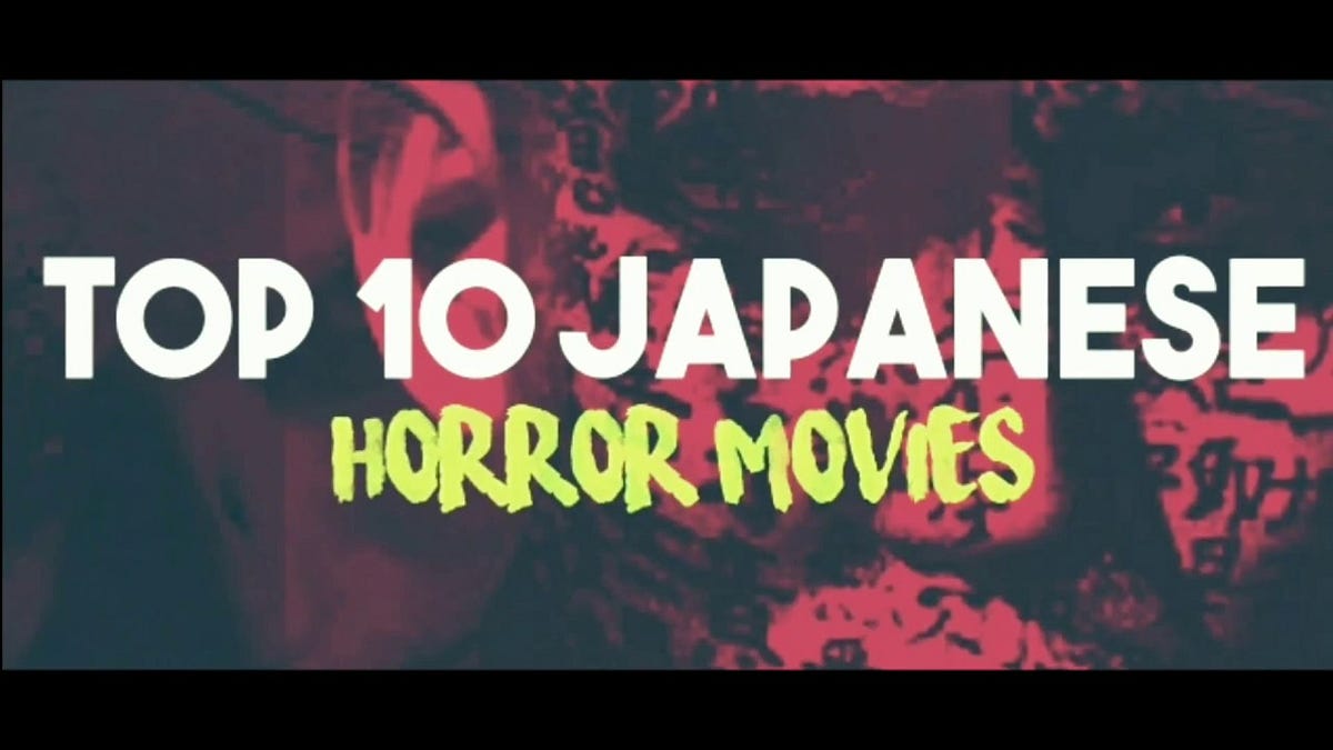 Top 24 Best Japanese Horror Movies — TrendPickle TrendPickle Medium