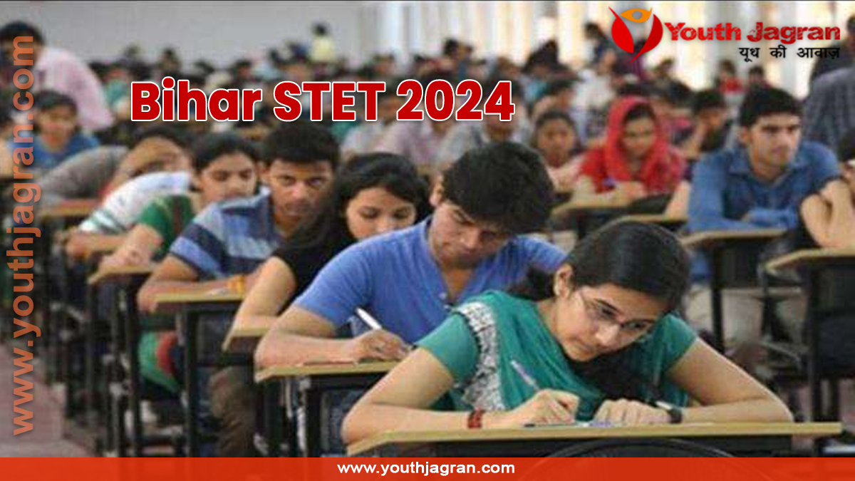 Bihar STET 2024: बिहार STET का नोटिफिकेशन जारी, आवेदन आज से शुरू, पढ़ें पूराअपडे