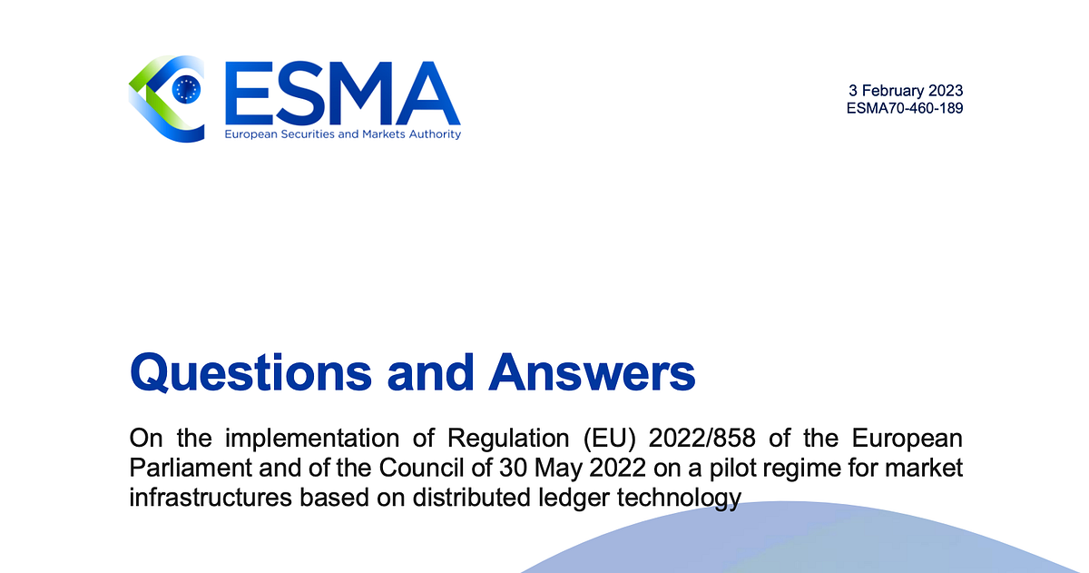 Transactions reporting requirements under the “DLT Pilot Regime” by