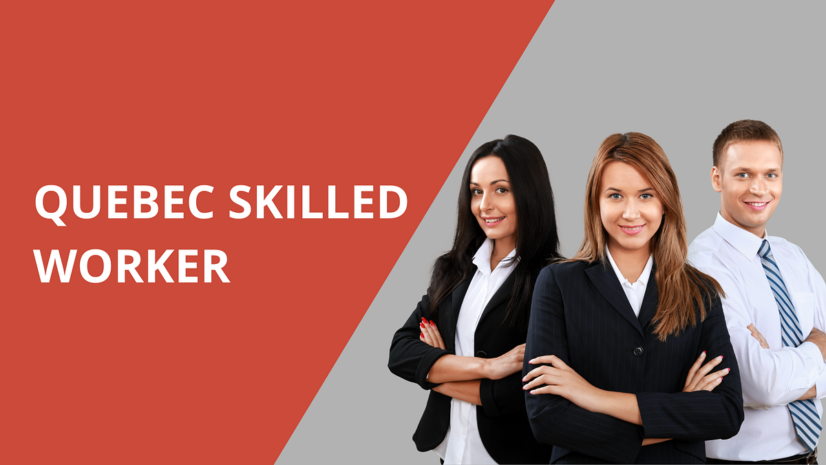 Quebec Immigration — Selected Skilled Worker Program by kevin Medium