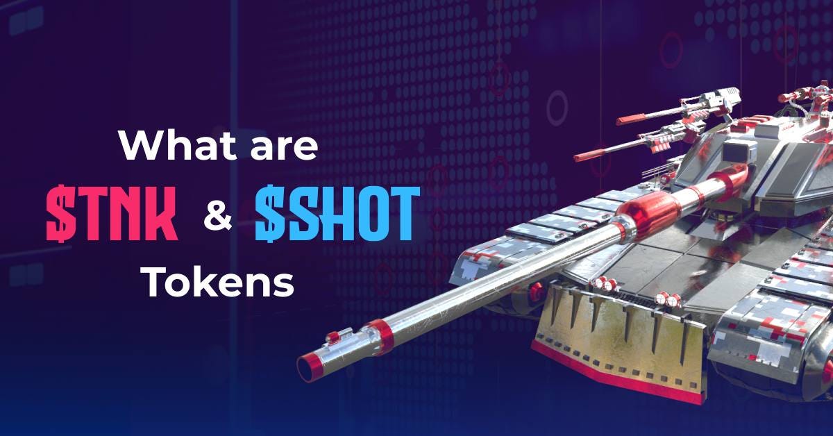 $SHOT + $TNK. Tokens in Tank Metaverse | by TankMetaverse | Medium
