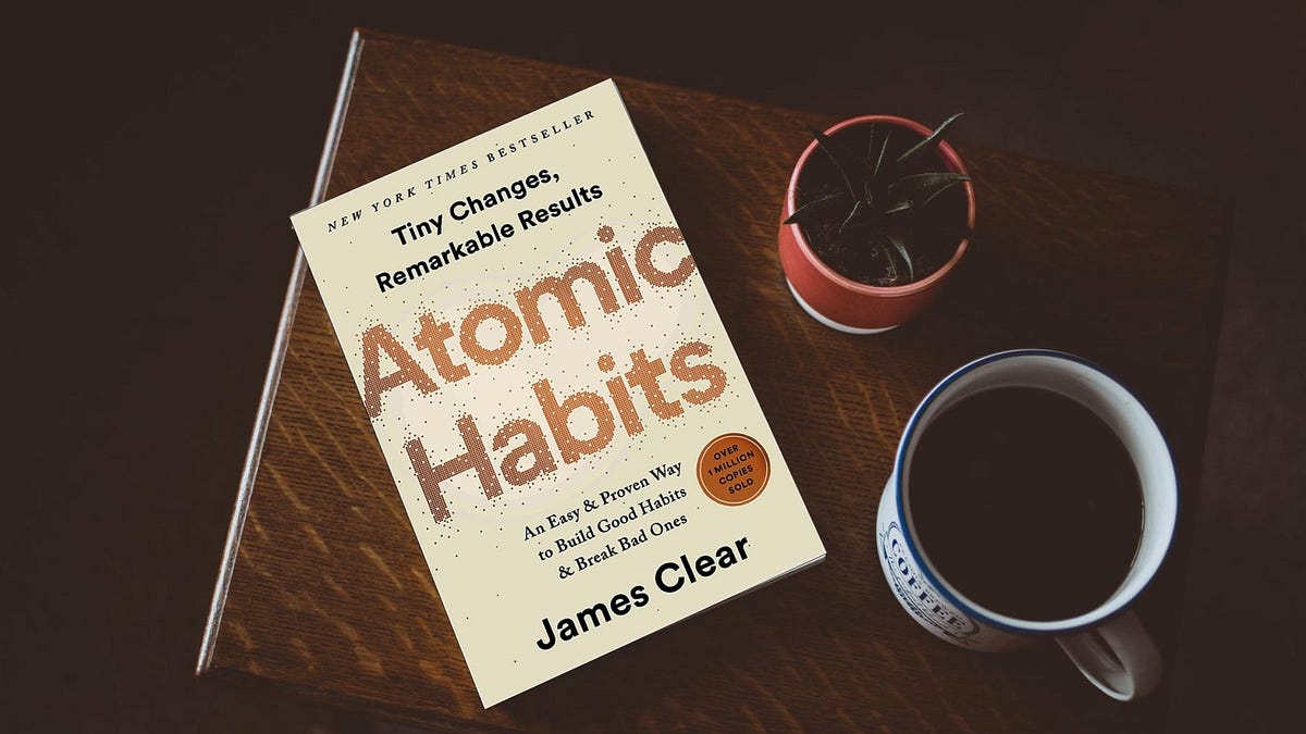 Atomic Habits Key points from the book. by Bookshelf Medium