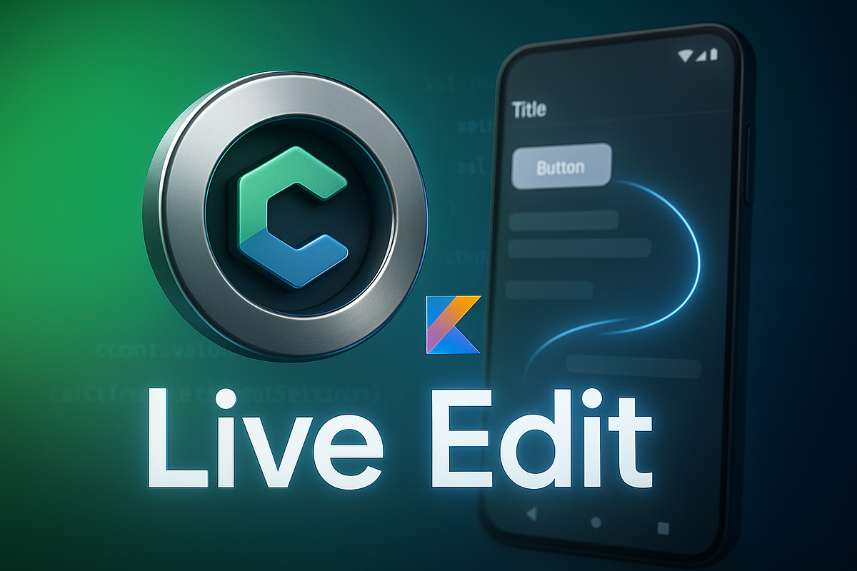 Live Edit for Compose — Speed up Your Android Experience Like a pro ...