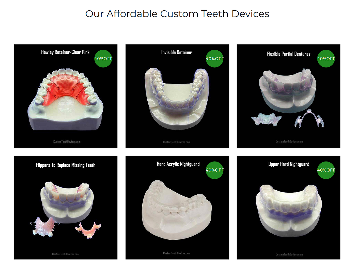 Affordable Dental Products Online — Custom Teeth Devices by Custom