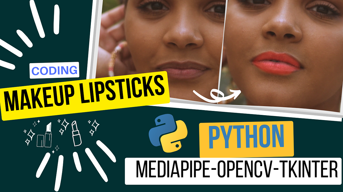 Virtual Makeup (Lipstick) using Python | by Alishba Khalid | Medium