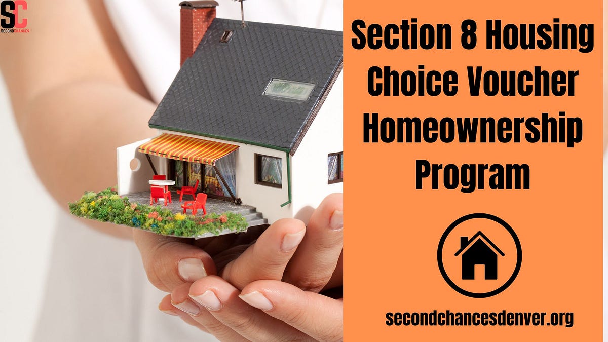 Section 8 Housing Choice Voucher Homeownership Program by