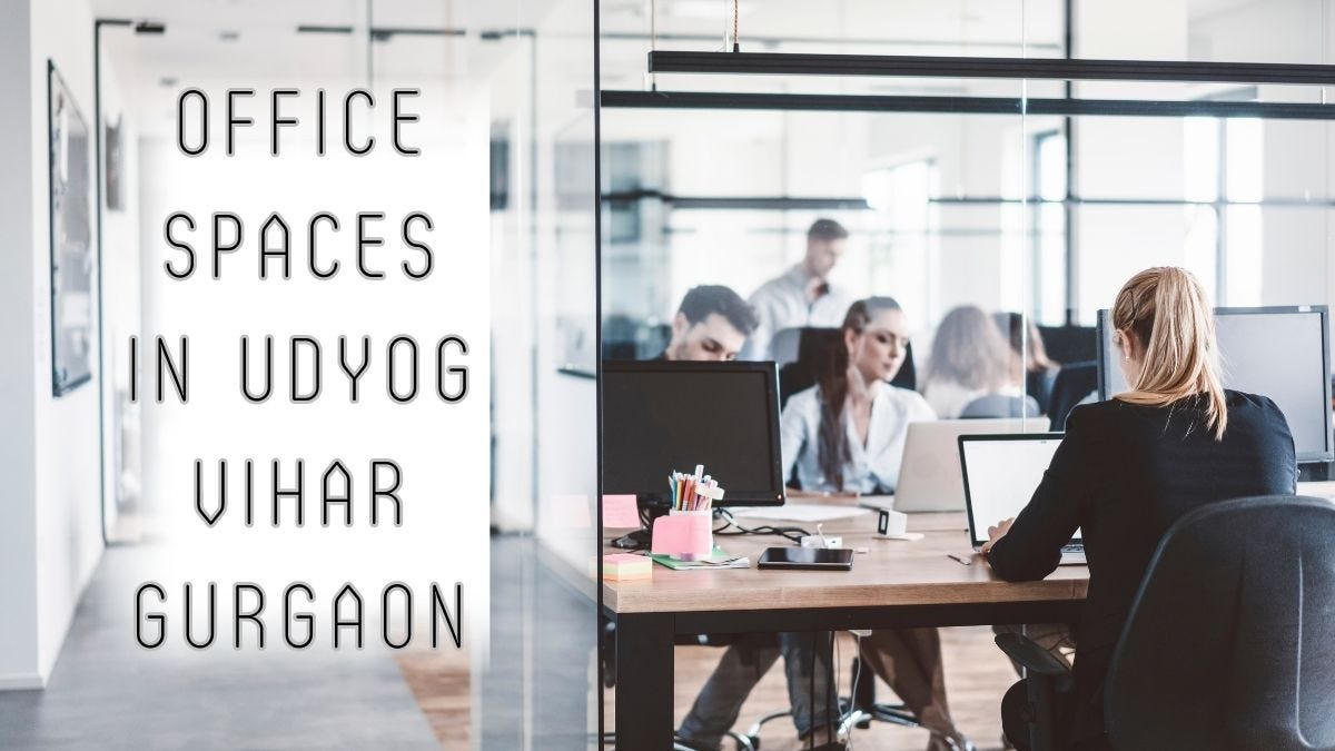 5 Coolest Office Spaces in Udyog Vihar Gurgaon Best Office Spaces