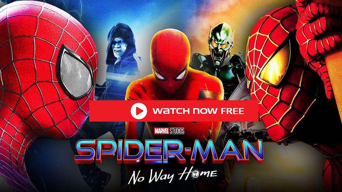Spider Man No Way Home Full Movie Free Download Mp4moviez hdSpider-Man: No Way Home — FuLL MOvie Online | by spiderman | Medium