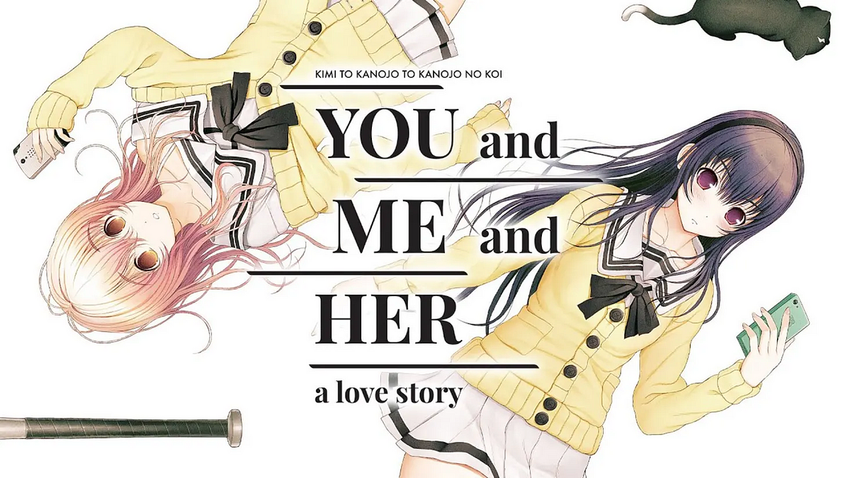 YOU and ME and HER A Love Story Review SPOILER — dont read this as your first Visual Novel by DoctorKev AniTAY-Official Medium picture picture