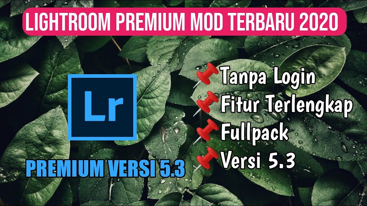Download Lightroom Mod Apk Full Premium Terbaru 2020 by Drakorindo