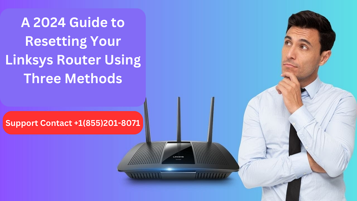 A 2024 Guide to Resetting Your Linksys Router Using Three Methods by