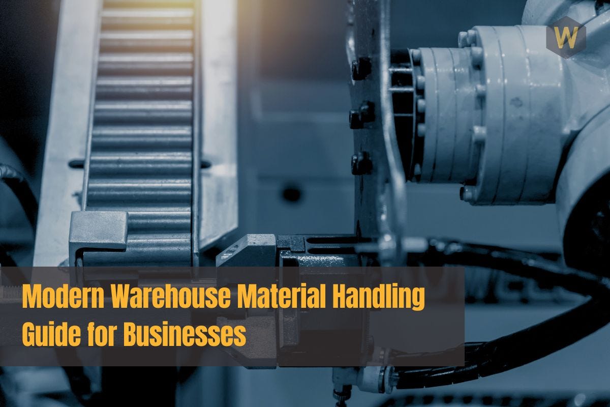 Modern Warehouse Material Handling Guide for Businesses