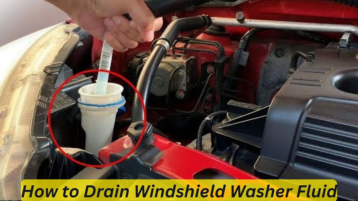 How to Drain Windshield Washer Fluid by Car Individuals Dec, 2023