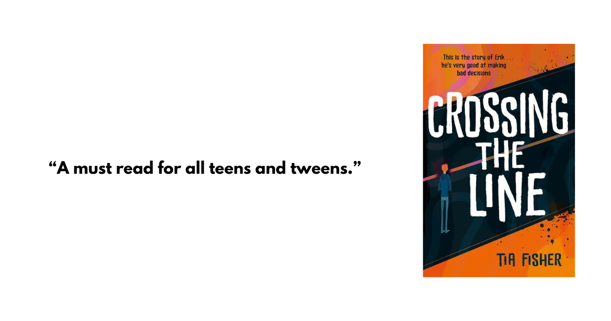 Crossing the Line a twisty novel with a hidden message