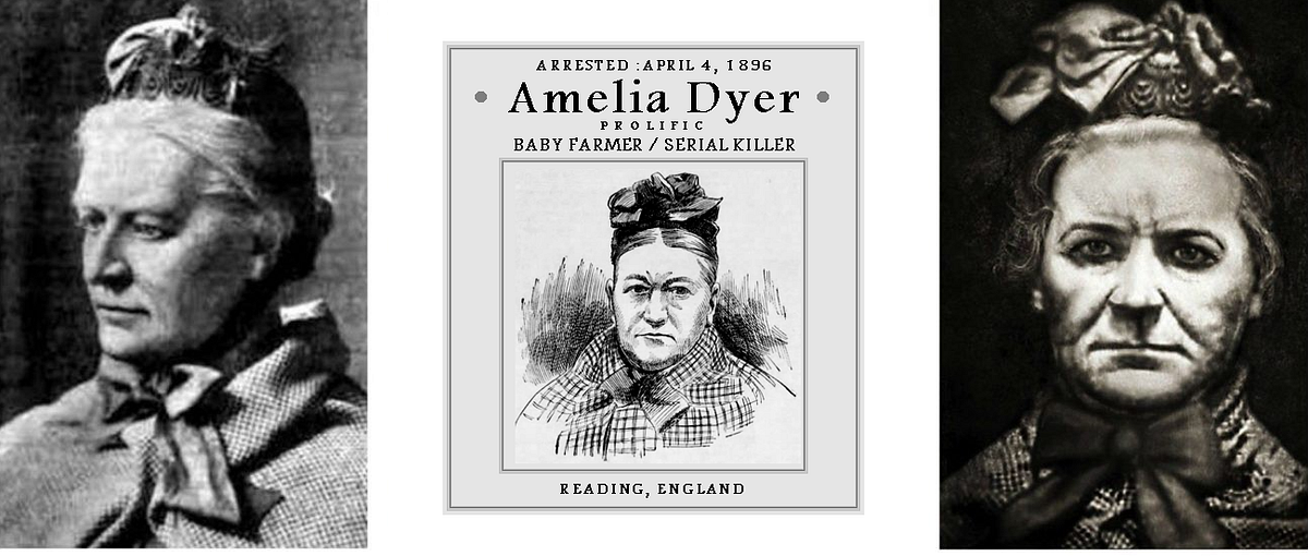 Amelia Dyer. Ogress of Reading | by Author, D. Denise Dianaty | Medium