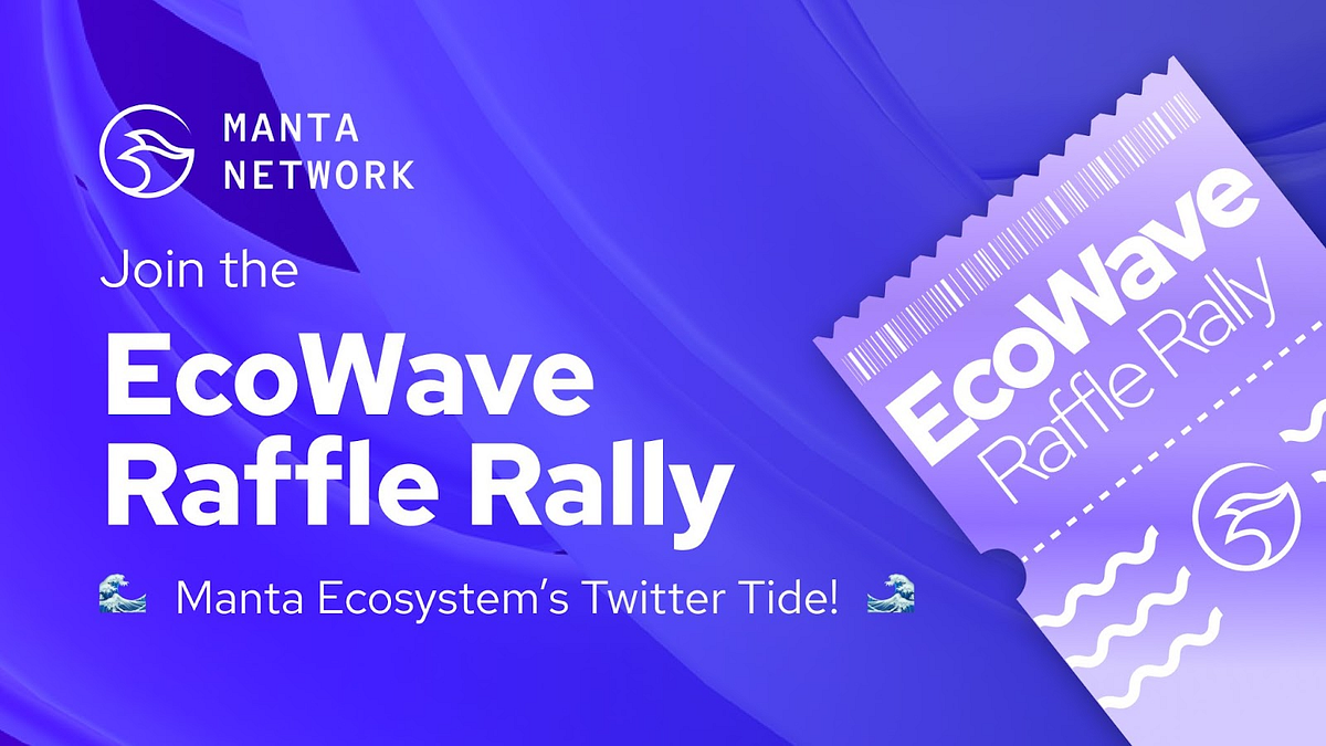 Join the EcoWave Raffle Rally: Manta Ecosystem’s Twitter Tide!
