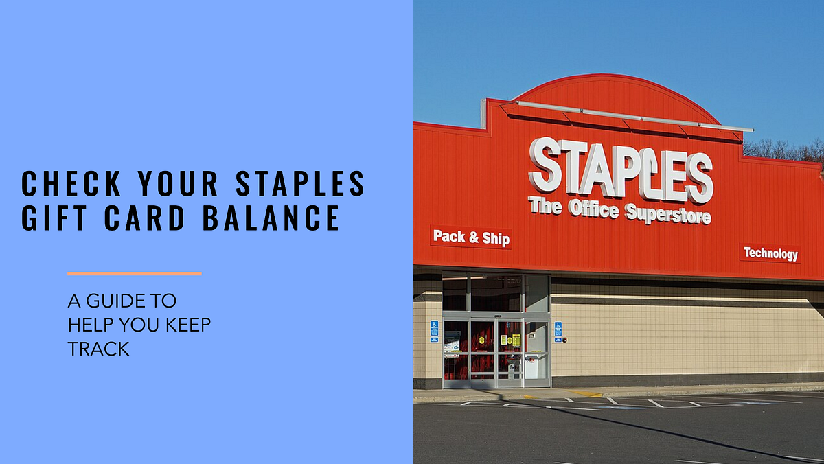 Staples Gift Card Balance Check. Staples, your onestop shop for… by