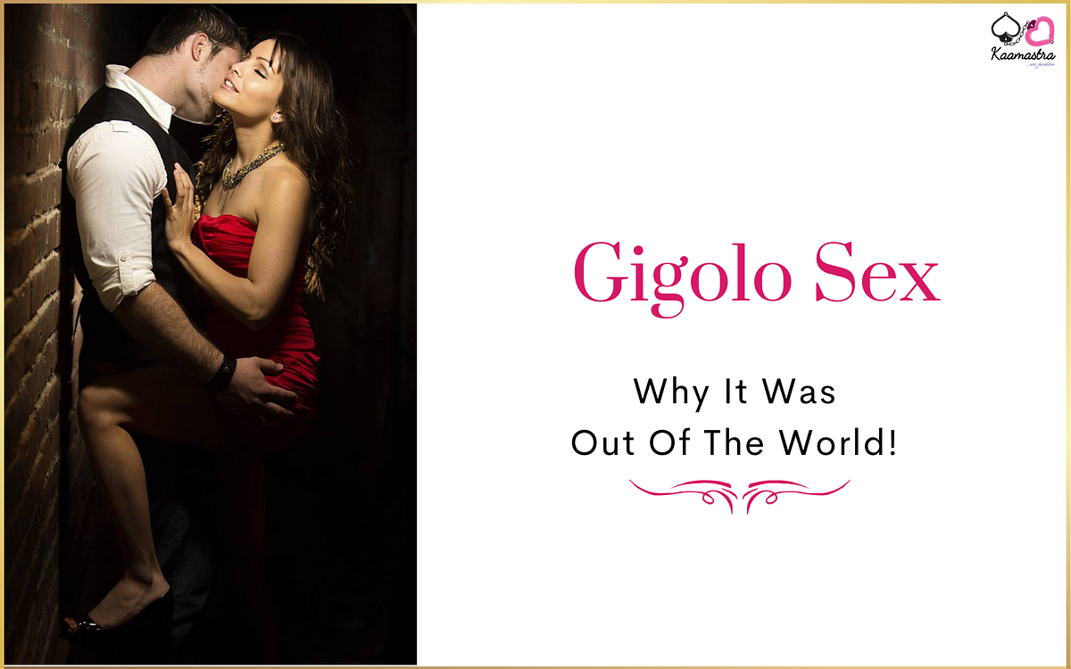 Gigolo Sex- Why it was Out of the World by MarketingKaamastra Apr, 2023 Medium image