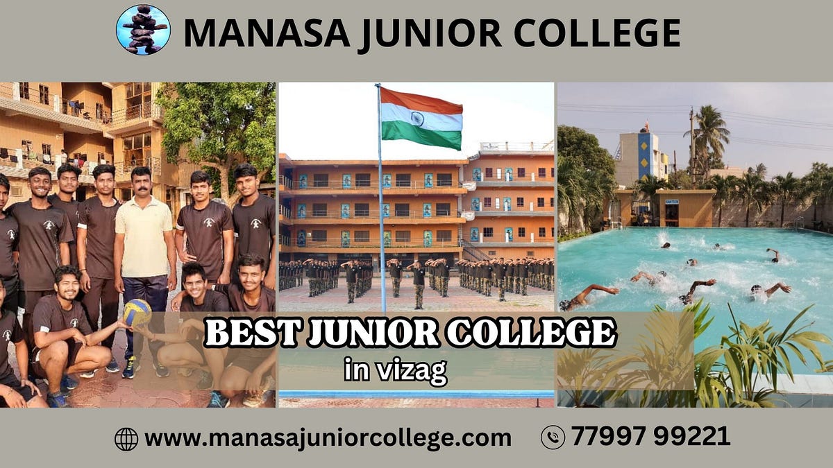 BEST JUNIOR COLLEGE IN VIZAG. BEST JUNIOR COLLEGE IN VIZAG by manasadefenceacademy Apr, 2024
