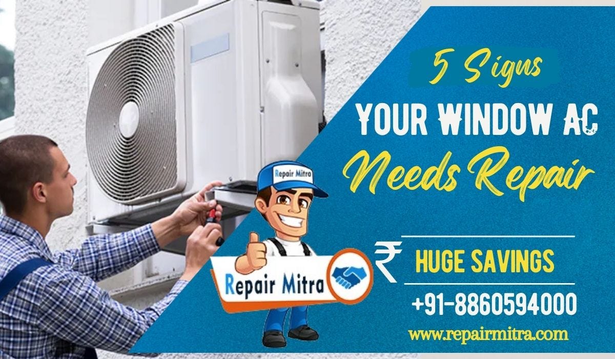 5 Signs Your Window AC Needs Repair Don’t Wait Until It’s Too Late
