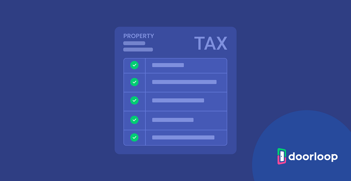 Property Tax in California: Everything You Need to Know | by Mel Anne |  DoorLoop | Medium