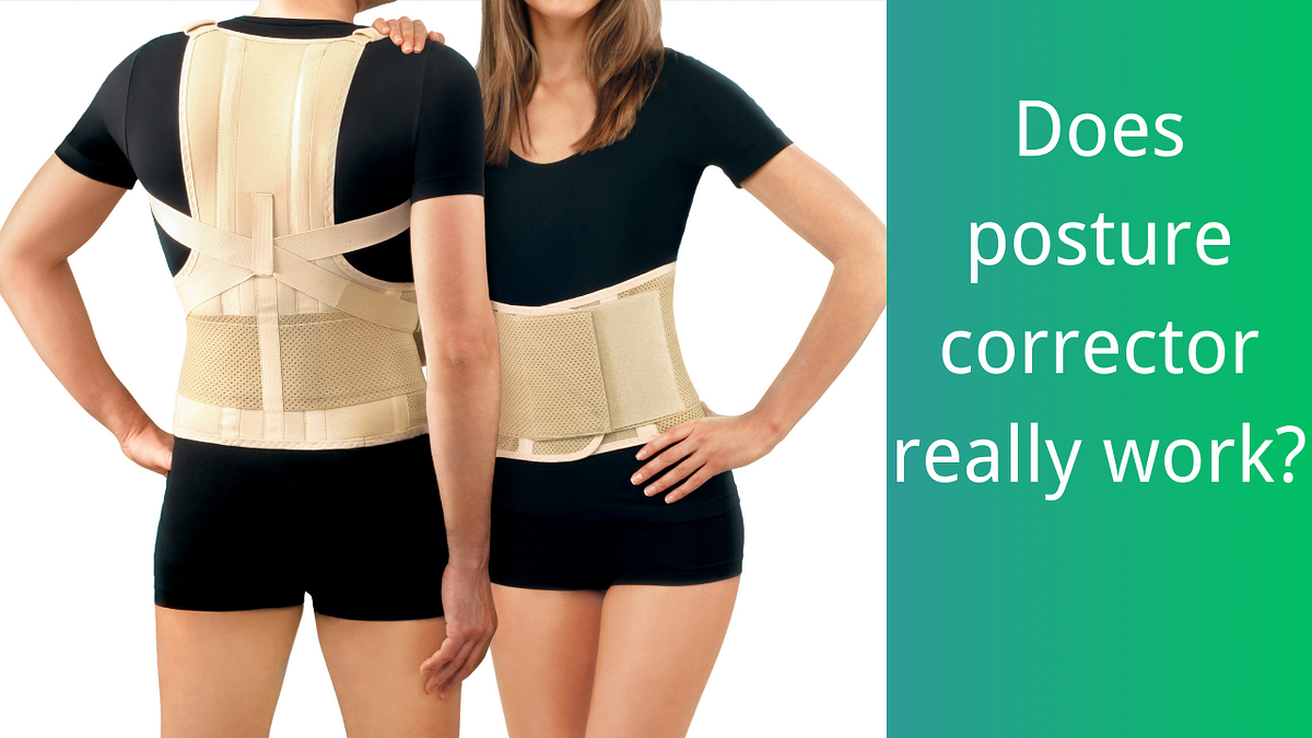 Does posture corrector really work? — Createsomes by Createsomes