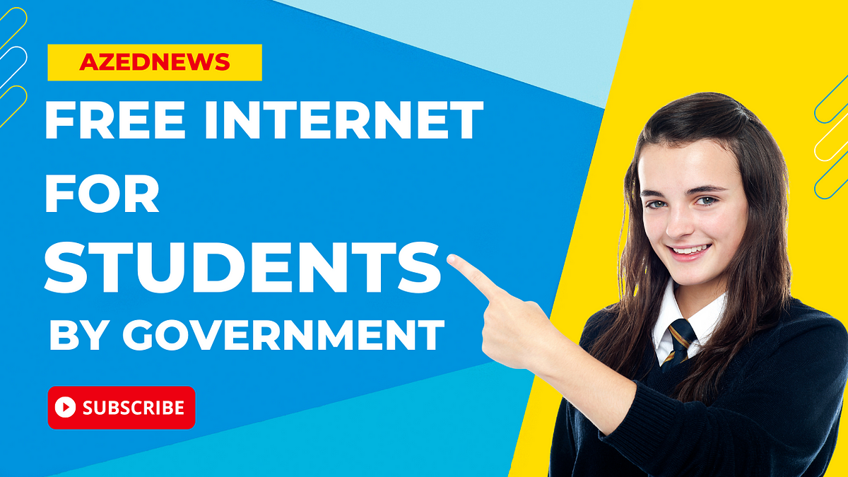 Free for Students by Government by Azednews Medium