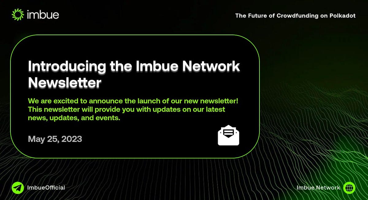 Imbue Network Newsletter