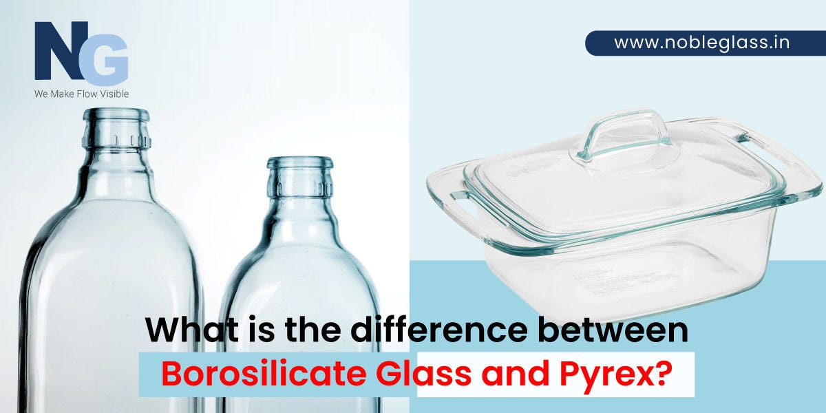What is the difference between Borosilicate Glass and Pyrex?
