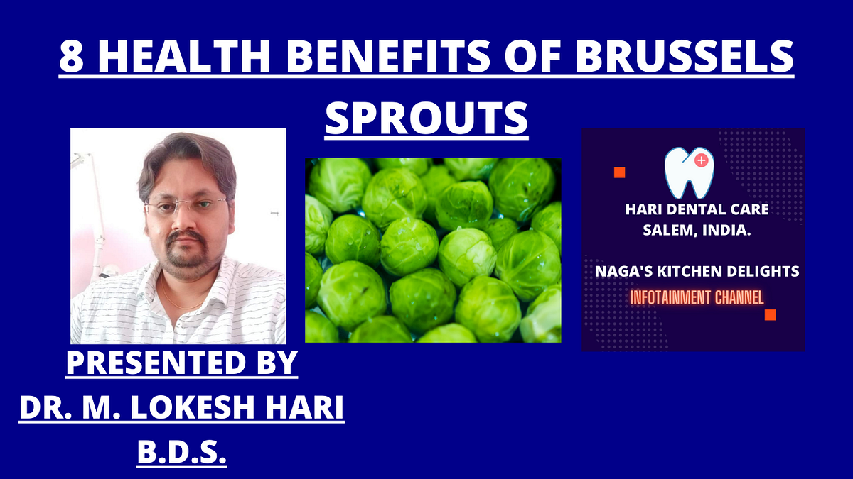 8 HEALTH BENEFITS OF BRUSSELS SPROUTS by Lokeshharii Medium