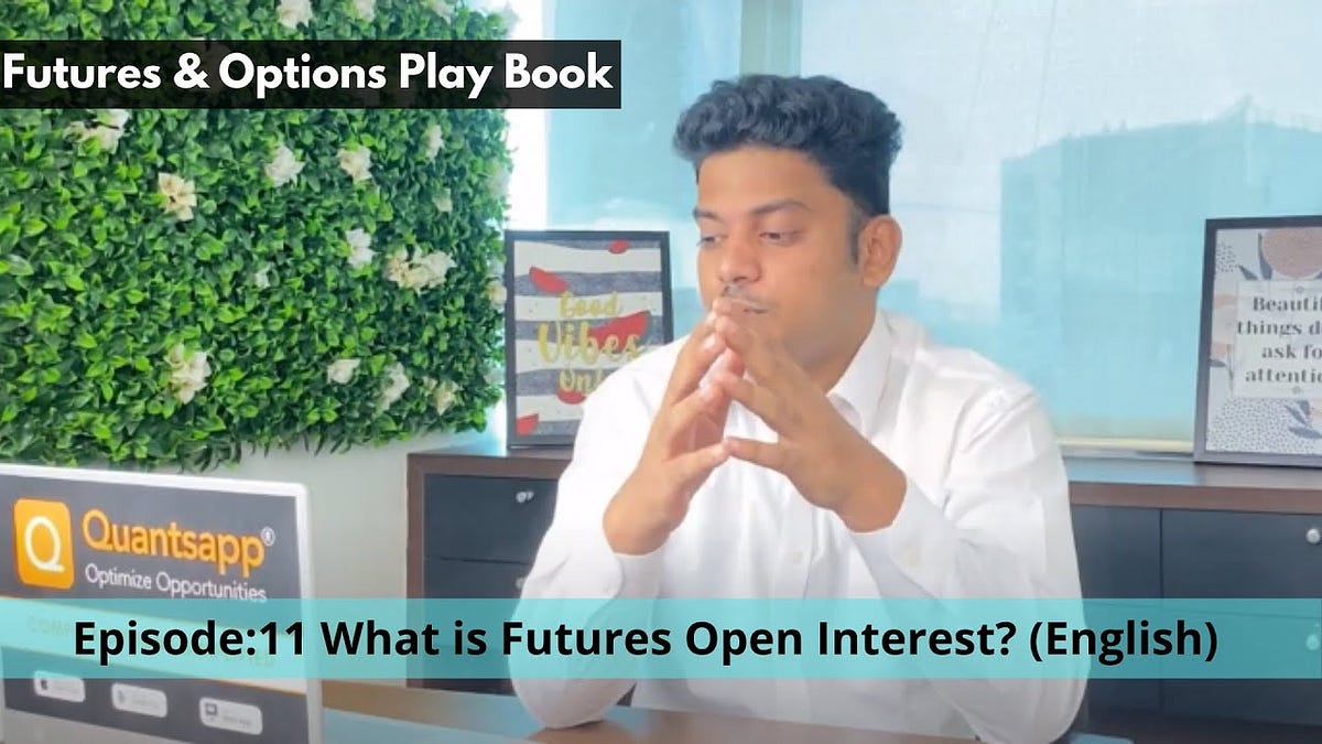 What is Options Open Interest || Episode #11 Basics of #Futures & # ...