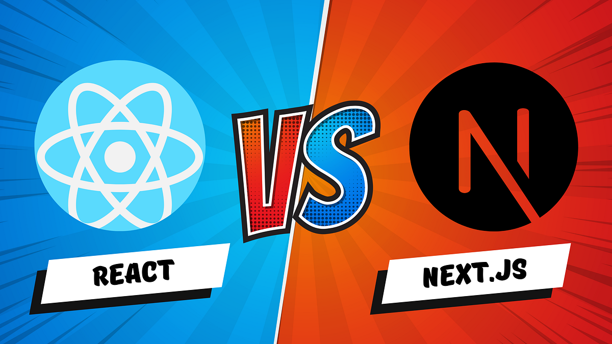 React vs. Next.js: Partners or Competitors in Shaping the Future of ...