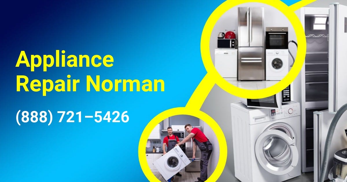 Appliance Repair in Norman OK (888) 7215426 by Duncan Eagle Nov