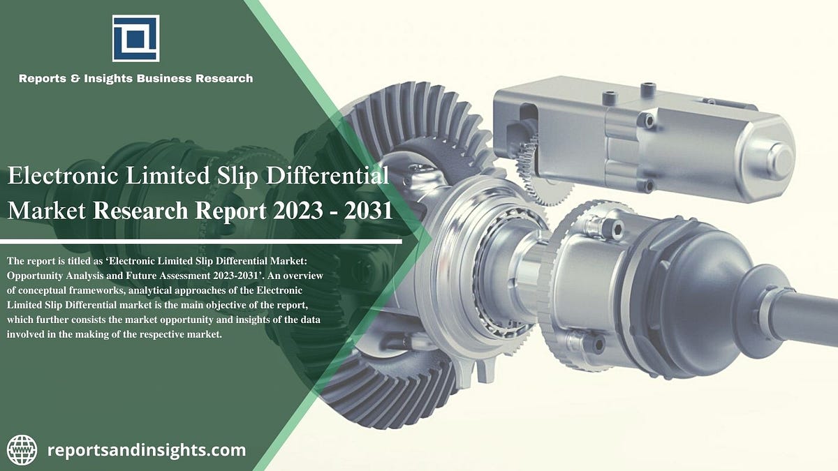 Electronic Limited Slip Differential Market Growth, DemandSupply