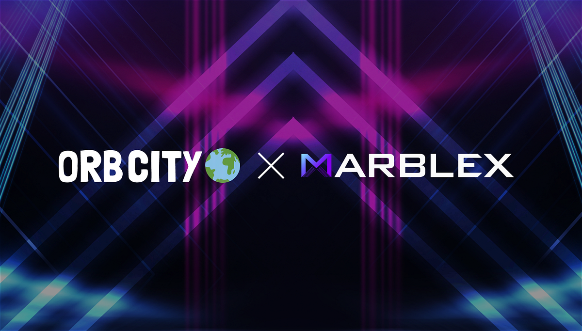 Orbcity X MARBLEX Collab Event Announcement by OrbCity Orbcity Blog