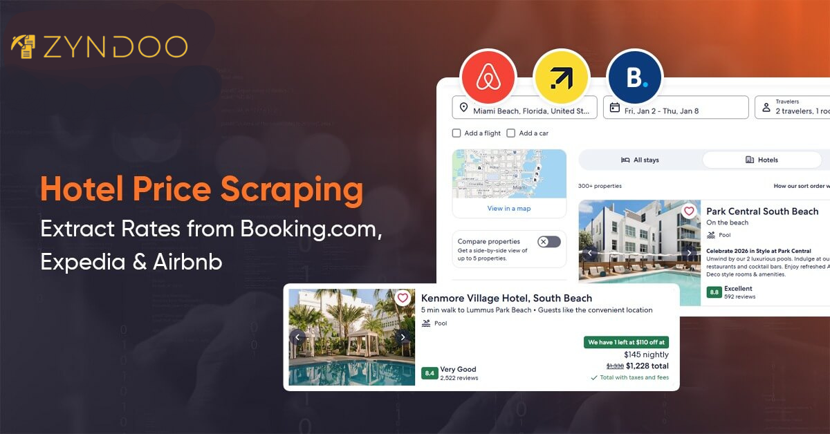 Extract Prices for Hotels: Data Collection from Booking.com, Expedia, and Airbnb