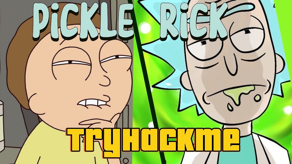 TryHackMe: Pickle Rick Walkthrough